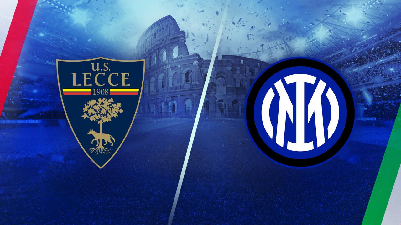 Inter vs Lecce: Pertandingan Liga Italia dengan Potensi Kejutan