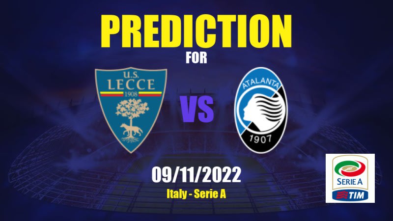 Lecce vs Atalanta Prediksi Skor