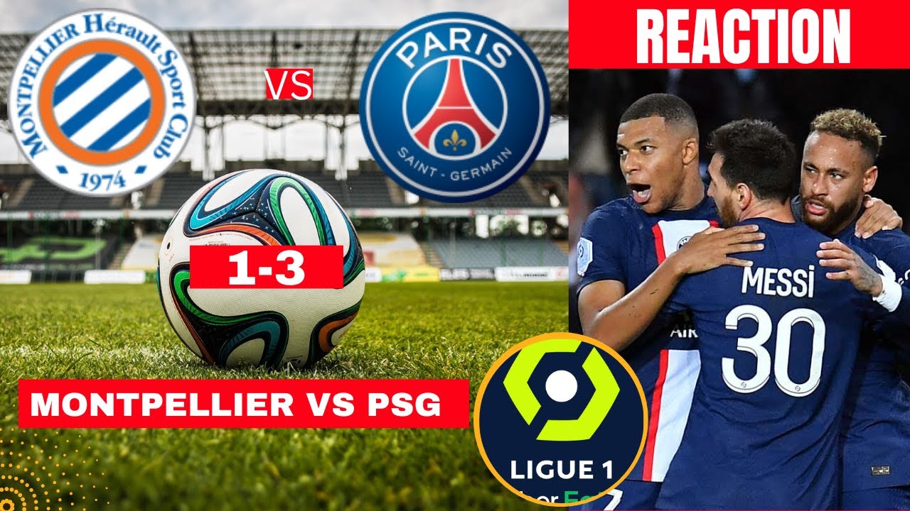 PSG vs Montpellier: Prediksi Skor dan Head to Head